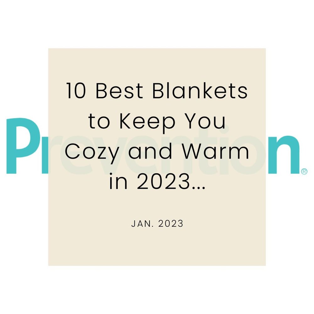 Prevention 10 Best Blankets to Keep You Cozy and Warm in 2023 According to Experts